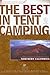 The Best in Tent Camping: N...