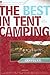 The Best in Tent Camping: K...