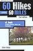 60 Hikes Within 60 Miles by Henry Steve