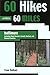 60 Hikes Within 60 Miles: B...