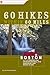 60 Hikes Within 60 Miles by Helen Weatherall
