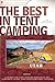 The Best in Tent Camping: U...