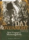 Day and Overnight Hikes: West Virginia's Monongahela National Forest Day and Overnight Hikes: West Virginia's Monongahela National Forest