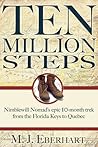 Ten Million Steps...