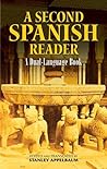 A Second Spanish Reader: A Dual-Language Book (Dover Dual Language Spanish) A Second Spanish Reader: A Dual-Language Book (Dover Dual Language Spanish)