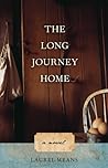 The Long Journey Home: A Novel of the Post-Civil War Plains