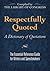 Respectfully Quoted by James H. Billington