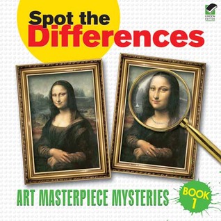 Spot the Differences: Art Masterpieces, Book 1 (Dover Kids Activity Books)