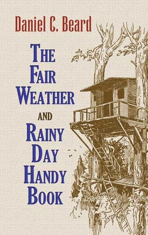 The Fair Weather and Rainy Day Handy Book (Dover Children's Activity Books)