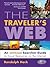 The Traveler's Web: An Extreme Searcher Guide to Travel Resources on the Internet