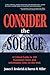Consider the Source: A Crit...