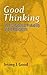 Good Thinking: The Foundati...