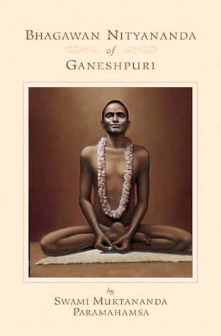 Bhagawan Nityananda of Ganeshpuri (Paperback)