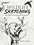 Wildlife Sketching: Pen, Pe...