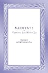 Meditate: Happine...