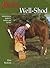 Well-Shod: A Horseshoeing Guide For Owners & Farriers