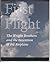 First Flight: The Wright Br...