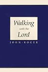 Walking with the Lord