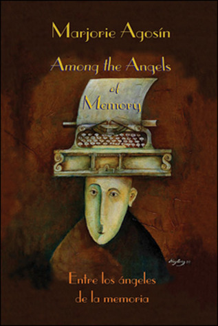 Among the Angels of Memory: Entre los ángeles de la memoria (Spanish and English Edition)