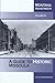 Montana Mainstreets, Volume 6: A Guide to Historic Missoula