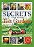 Secrets from the Jerry Baker Test Gardens: Over 1,436 Tips, Tricks, and Tonics from America's Master Gardener for Lush Lawns, Amazing Annuals, ... Much More! (Jerry Baker's Good Gardening)