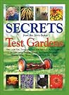 Secrets from the Jerry Baker Test Gardens: Over 1,436 Tips, Tricks, and Tonics from America's Master Gardener for Lush Lawns, Amazing Annuals, ... Much More! (Jerry Baker's Good Gardening)