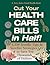 Jerry Baker's Cut Your Health Care Bills in Half!: 1,339 Terrific Tips & Surefire Strategies to Save You Thousands of Dollars (Jerry Baker Good Health series)