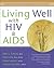 Living Well with HIV & AIDS