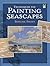 Techniques for Painting Seascapes (Dover Art Instruction)