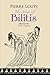 The Songs of Bilitis by Pierre Louÿs