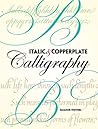 Italic and Copperplate Calligraphy: The Basics and Beyond (Lettering, Calligraphy, Typography)