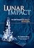 Lunar Impact: The NASA Hist...