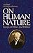 On Human Nature: Essays in Ethics and Politics (Dover Philosophical Classics)
