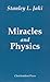 Miracles and Physics
