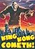 King Kong Cometh!