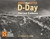 D-Day Lost Evidence