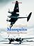 de Havilland Mosquito: An I...