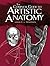 The Complete Guide to Artistic Anatomy (Dover Anatomy for Artists)
