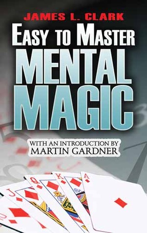 Easy-to-Master Mental Magic (Dover Magic Books)