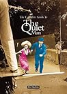 The Complete Guide to The Quiet Man