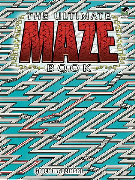 The Ultimate Maze Book (Dover Puzzle Books)