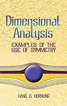 Dimensional Analysis: Examples of the Use of Symmetry (Dover Books on Physics)