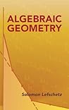Algebraic Geometry (Dover Books on Mathematics)