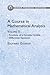 A Course in Mathematical Analysis Volume 2: Functions of a Complex Variable; Differential Equations (Dover Books on Mathematics)