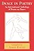 Dance in Poetry: An International Anthology of Poems on Dance