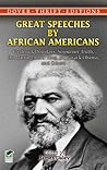 Great Speeches by African Americans: Frederick Douglass
