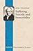 Suffering, Suicide and Immortality by Arthur Schopenhauer Suffering, Suicide and Immortality by Arthur Schopenhauer