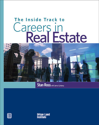 The Inside Track to Careers in Real Estate (Paperback)