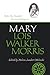 Before the Manifesto: The Life Writings of Mary Lois Walker Morris (Life Writings Frontier Women)