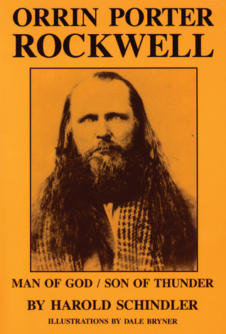 Orrin Porter Rockwell: Man of God, Son of Thunder (Paperback)